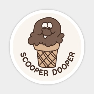 Scooper Dooper - Punny Retro Scratch N' Sniff Sticker Magnet